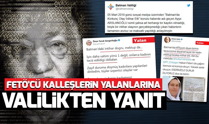 FETÖcü kalleşlerin iftiralarına Batman Valiliğinden yanıt