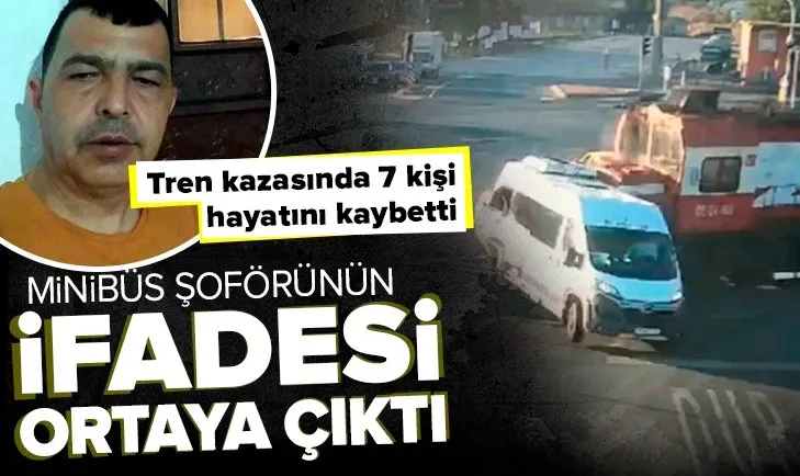 Tekirdağ Çorlu’da tren işçi servisine çarpmıştı! Minibüs şoförünün ilk ifadesi ortaya çıktı