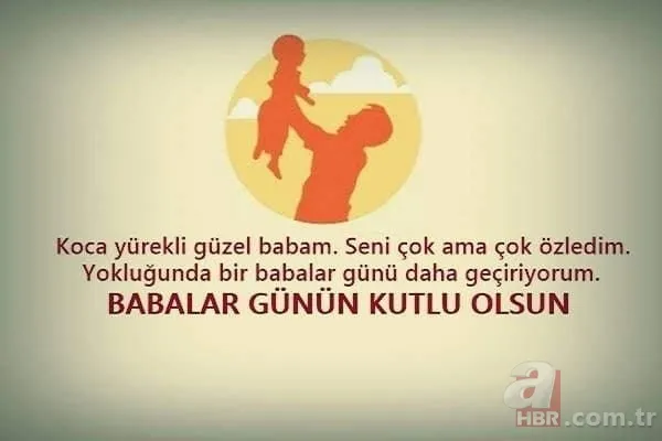 2019 Babalar Günü mesajları sözleri sizlerle! En güzel Babalar Günü mesajları ve sözleri | Resimli 21
