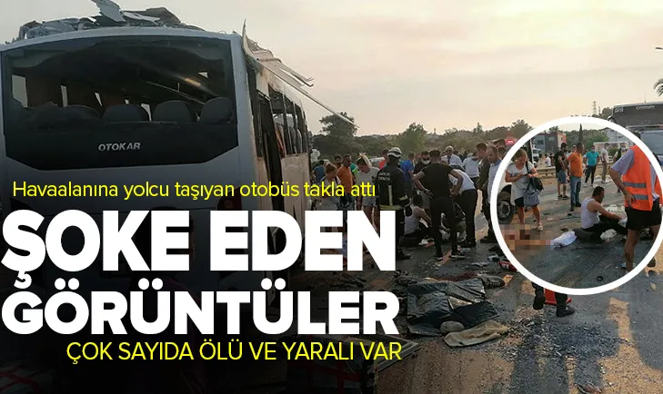Havaalanına yolcu taşıyan otobüs takla attı: 3 ölü