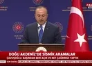 Bakan Çavuşoğludan Yunanistana tepki: Bu şımarıklıktan vazgeçin!