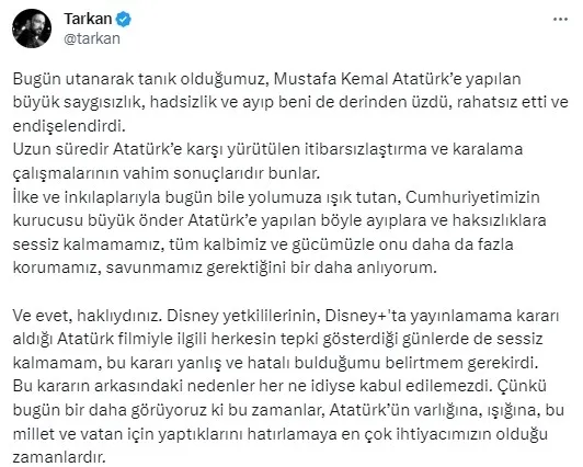 Tarkan günah çıkardı! Disney’in Atatürk kararına sessiz kalmam hataydı itirafına tepki yağdı