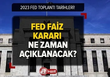 2023 Mart ayı FED faiz kararı açıklandı mı, ne zaman açıklanacak? FED başkanı açıklaması!