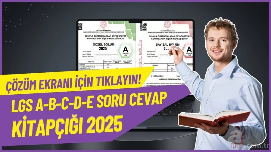 LGS A-B-C-D-E SORU Cevap Kitapçığı 2025 | meb.gov.tr LGS 2025'te sayısal-sözel kitapçıklar ne zaman dağıtılacak? 1