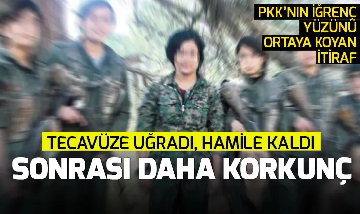 PKK’nın kaçırıp tecavüz ettiği genç kızlardan kan donduran itiraflar