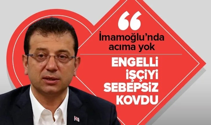 CHP'li İmamoğlu, İSPARK’ta engelli kadrosunda Deniz Kalya'yı gerekçesiz işten çıkarmış
