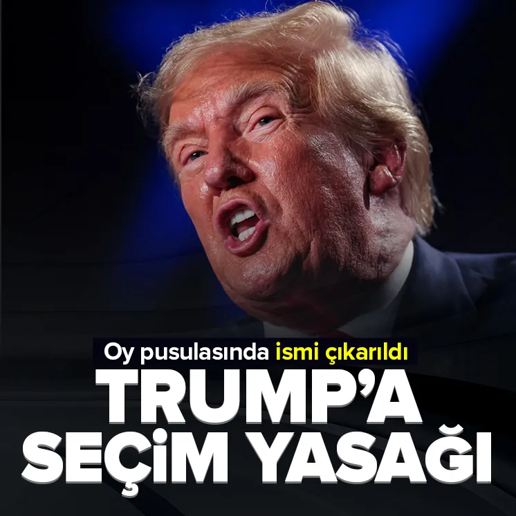 Trump’ın adı seçim listesinden çıkarıldı!