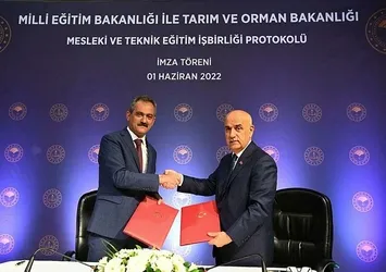 Tarım alanında eğitim veren meslek liselerinde yeni eğitim modeli! İmzalar atıldı