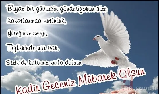 Kadir Gecesi mesajları ile sevdiklerinizi hatırlayın! En güzel, en şık, en yeni dualı Kadir Gecesi mesajları! 10