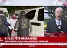 FETÖye şafak vakti büyük operasyon!