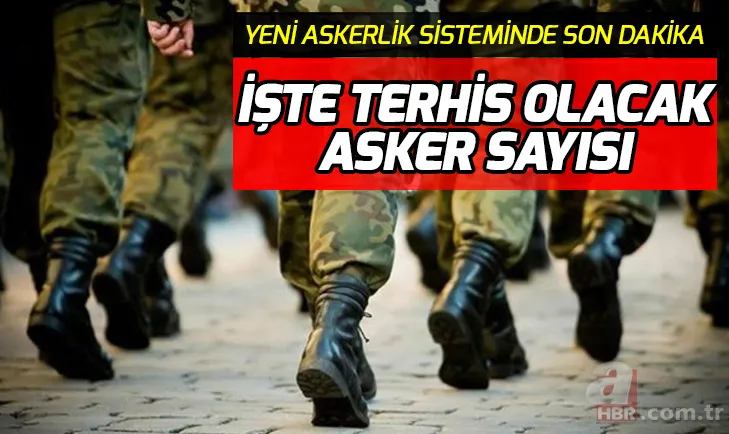 Yeni askerlik sistemi son dakika ne zaman yürürlüğe girecek? MSB yeni askerlik sistemi nasıl olacak? 1