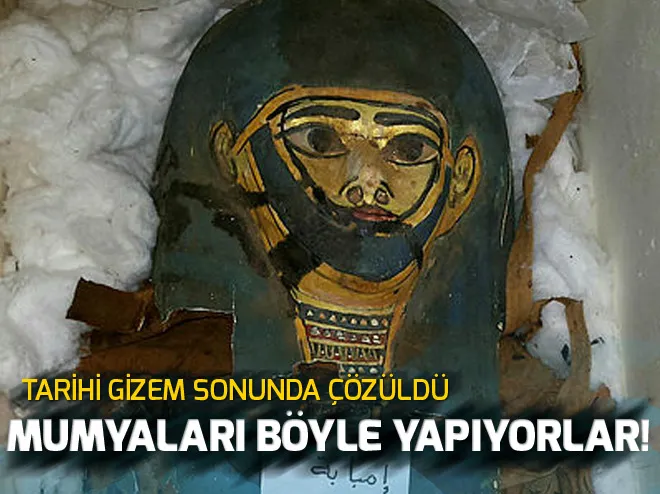 Mumyalar nasıl yapıldı?