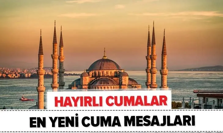 cuma mesajlari 21 agustos en yeni