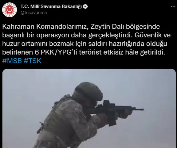 Son dakika: Zeytin Dalı bölgesinde 6 terörist öldürüldü