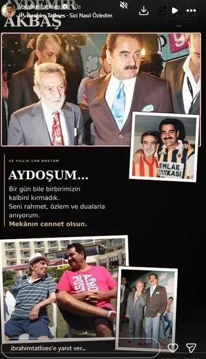 ibrahim-tatlisesten-aydemir-akbasin-ardindan-dikkat-ceken-paylasim-1787046713493.jpeg İbrahim Tatlıses'ten Aydemir Akbaş’ın ardından dikkat çeken paylaşım - 1