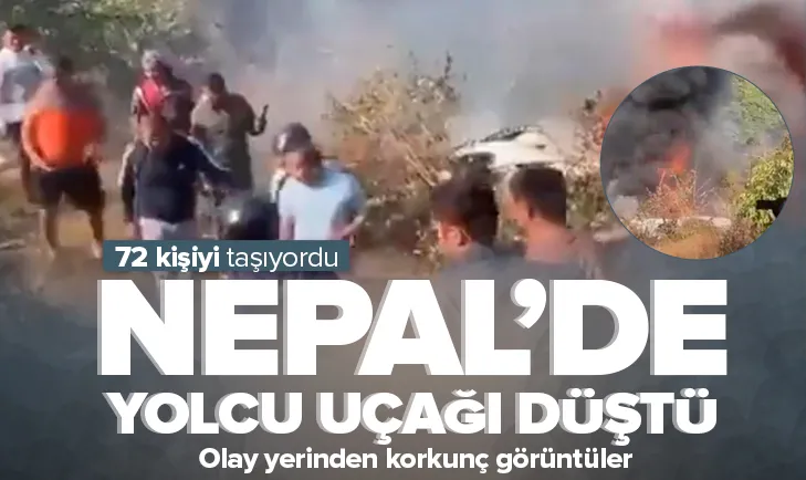 Nepal’de yolcu uçağı düştü!