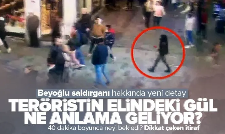 Taksim’deki terör saldırısında yeni detay ortaya çıktı! Teröristin elindeki gül ne anlama geliyor?