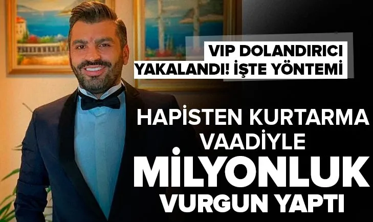 VIP dolandırıcı Ömer Eren Şar yakalandı!