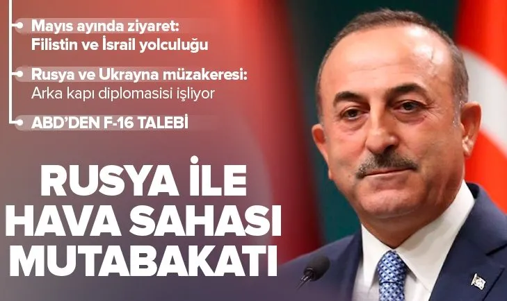 Bakan Çavuşoğlu: Rusya’dan Suriye’ye giden askeri ve sivil uçaklara hava sahasını kapattık