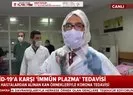 Türkiyede ilk kez yapılan İmmün tedavisi A Haber canlı yayınından aktarıldı