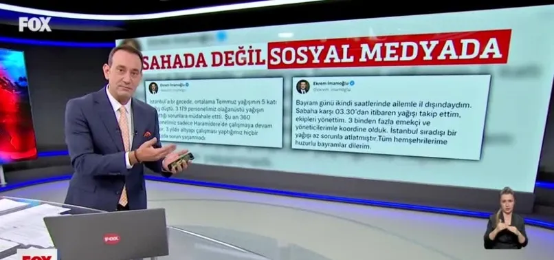 İstanbul'daki sel olayı: İBB Başkanı Ekrem İmamoğlu'nu FOX TV de topa tuttu