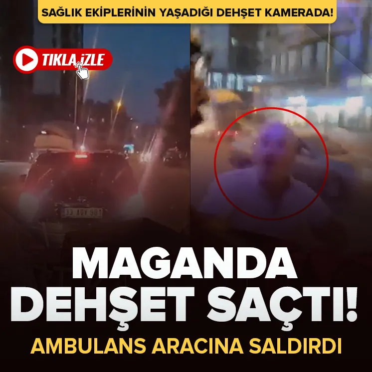 Ambulansın önünü kesip camı yumrukladı!