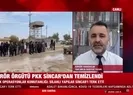 Son dakika: Terör örgütü PKK Sincardan temizlendi! A Haber canlı yayınında değerlendirdi