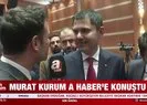 Murat Kurum A Haber’e konuştu