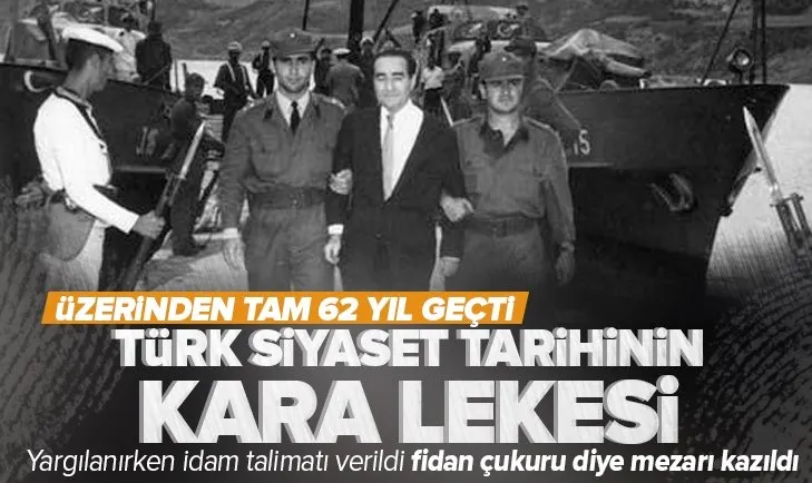 Türk siyasi tarihinin kara lekesi
