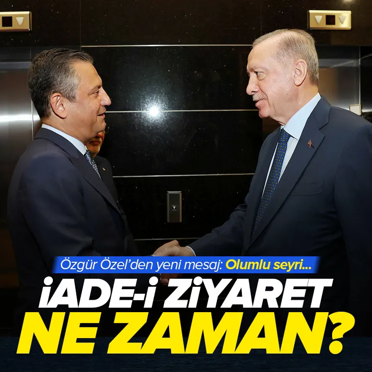 Erdoğan CHP’yi ne zaman ziyaret edecek?