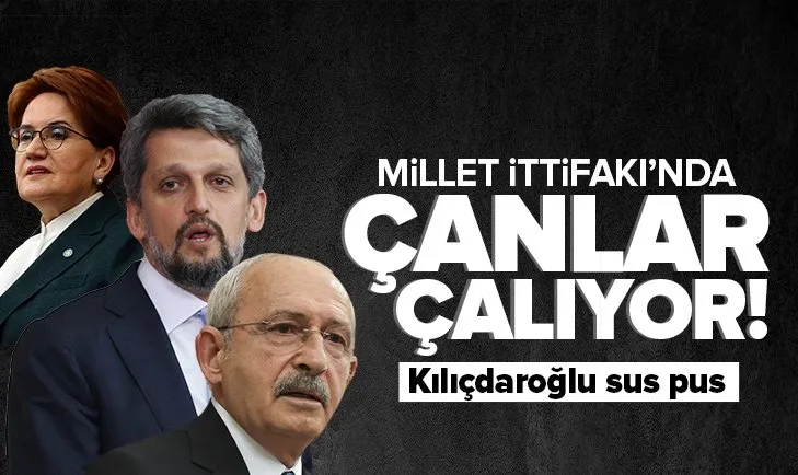 Millet İttifakı’nda çanlar çalıyor! Kemal Kılıçdaroğlu sus pus Meral Akşener HDP’li Garo Paylan’ı kınadı