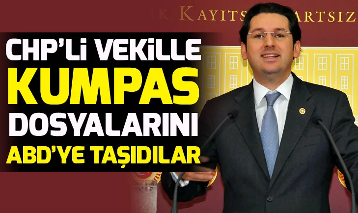 FETÖ, CHPli Aykan Erdemir ile kumpas dosyalarını ABDye taşıdı
