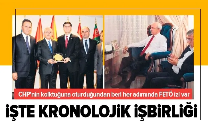 CHP´nin FETÖ ile kronolojik işbirliği