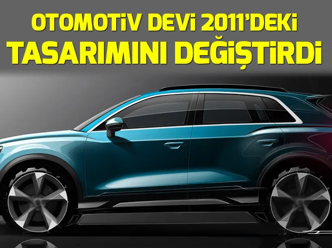 Otomotiv devi 2011’deki tasarımını değiştirdi