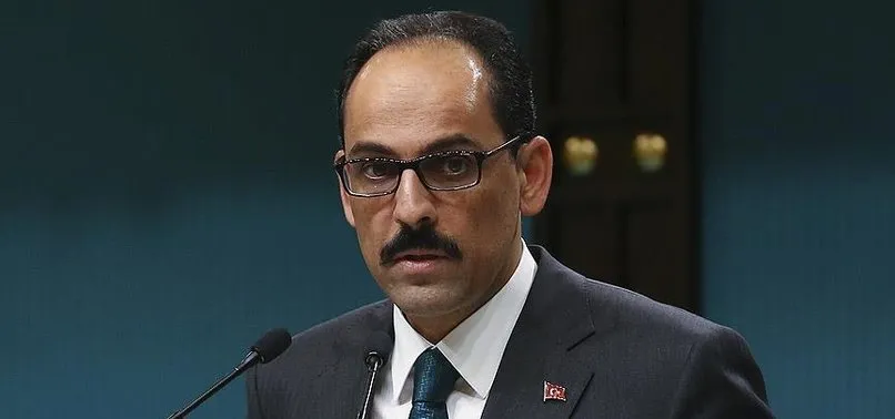 Kalın: Cumhurbaşkanı Erdoğan 15 Temmuz ’da nöbete çağıracak
