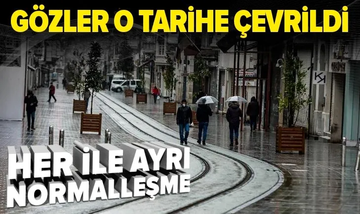 Kademeli normalleşme nasıl olacak? Her ile ayrı normalleşme mi gelecek? Türkiye'nin gözü bayram sonrasında