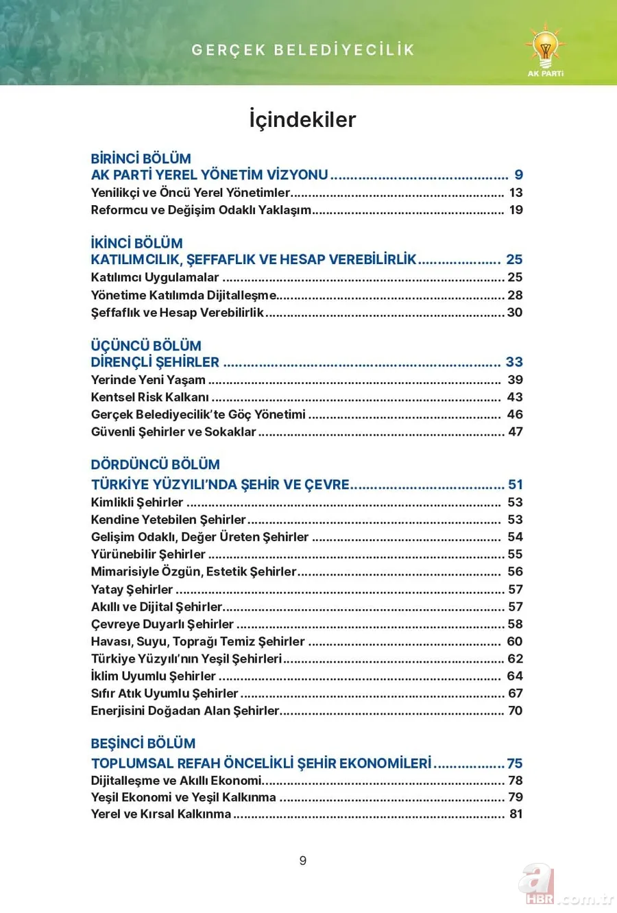 İşte AK Parti'nin yerel seçim beyannamesi! 85 milyonu ilgilendiriyor: Gençlerden yaşlılara, aileden engelliye... 6