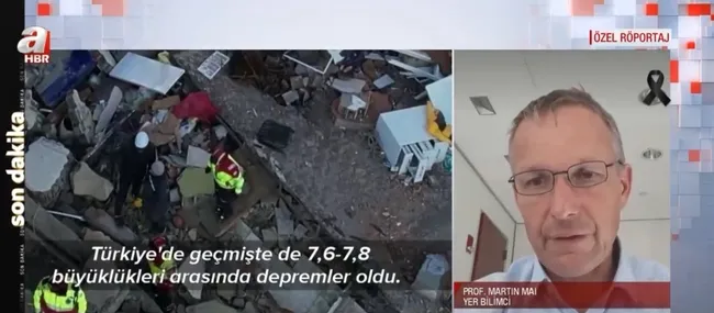 Ünlü yer bilimci Prof. Dr. Martin Mai A Haber’e konuştu: İkinci deprem olağan dışıydı