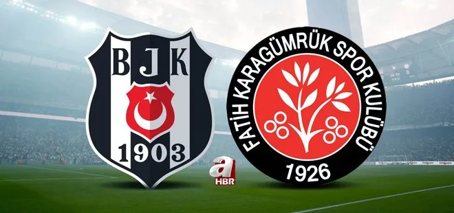 SON VİRAJA GİRİLDİ! Beşiktaş Fatih Karagümrük maçı ne zaman, saat kaçta? BJK Fatih Karagümrük maçı hangi gün?