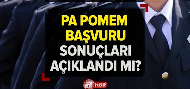 PA POMEM BAŞVURU SONUÇLARI 2023! 30. dönem POMEM başvuru sonuçları açıklandı mı? Kontenjan ve şartları neler? pau.edu.tr giriş ekranı!
