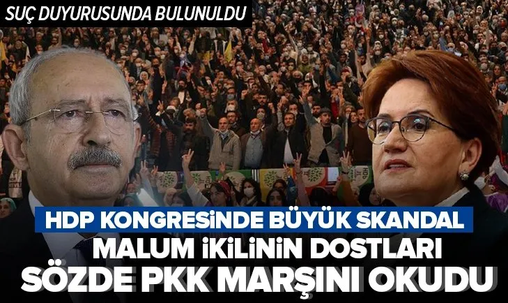 CHP ve İYİ Parti’nin dostları sözde PKK marşı okudu!