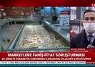 Son dakika: Rekabet Kurulu fahiş fiyat artışı yapan 29 firmayı ifşa etti |Video