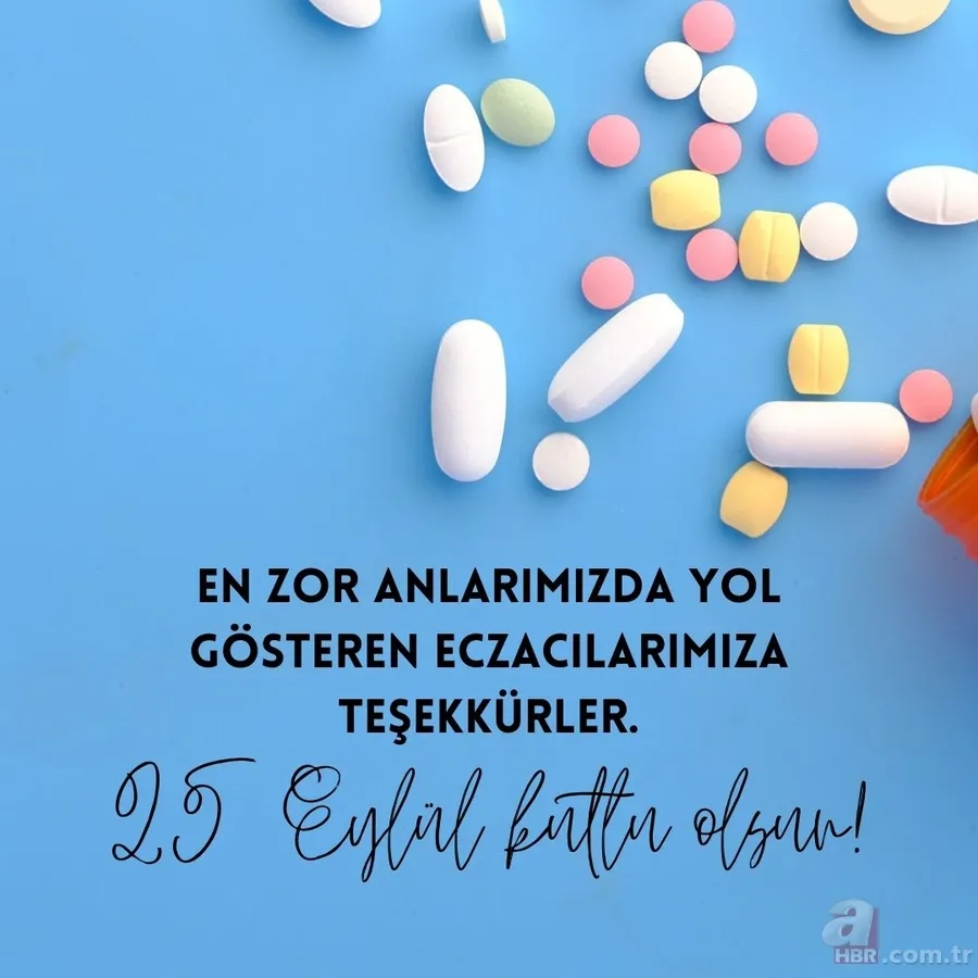 Dünya Eczacılar Günü ne zaman? 14 Mayıs mı 25 Eylül mü? 2025 Dünya Eczacılar Günü mesajları ve sözleri 6
