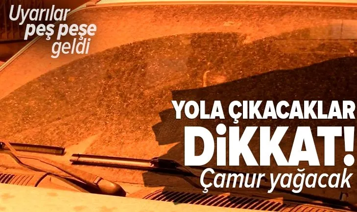 19 Nisan hava durumu! Meteorolojiden son dakika hava durumu açıklaması! Yola çıkacaklar dikkat çamur yağacak