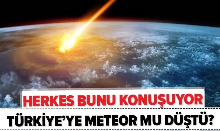 Son dakika: Türkiye’ye göktaşı mı düştü? Karadeniz’e meteor mu düştü? Trabzon, Artvin, Elazığ, Erzincan...