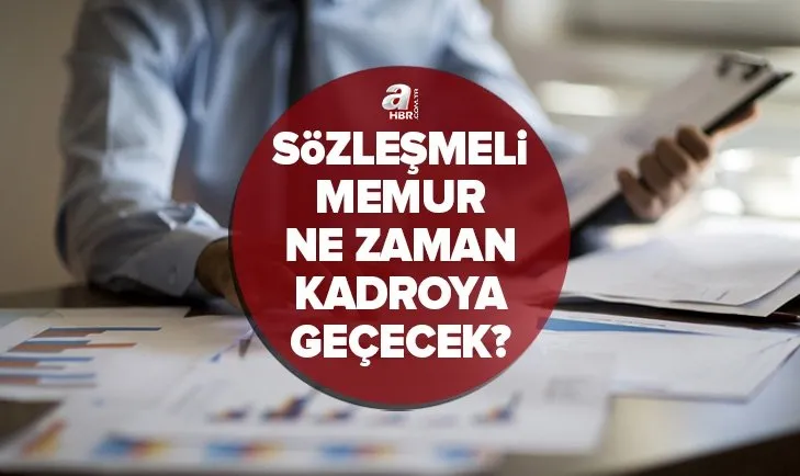 Son dakika sözleşmelilere kadro müjdesi! 2022 sözleşmeli memur ne zaman kadroya geçecek? Çalışma Bakanı açıkladı