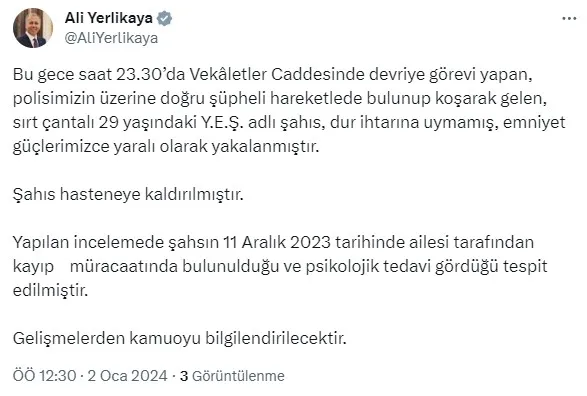 icisleri-bakanligi-onunde-dur-ihtarina-uymayan-supheli-etkisiz-hale-getirildi-1704144774277.jpg İçişleri Bakanlığı önünde 'dur' ihtarına uymayan şüpheli etkisiz hale getirildi! Bakan Yerlikaya'dan ilk açıklama - 1