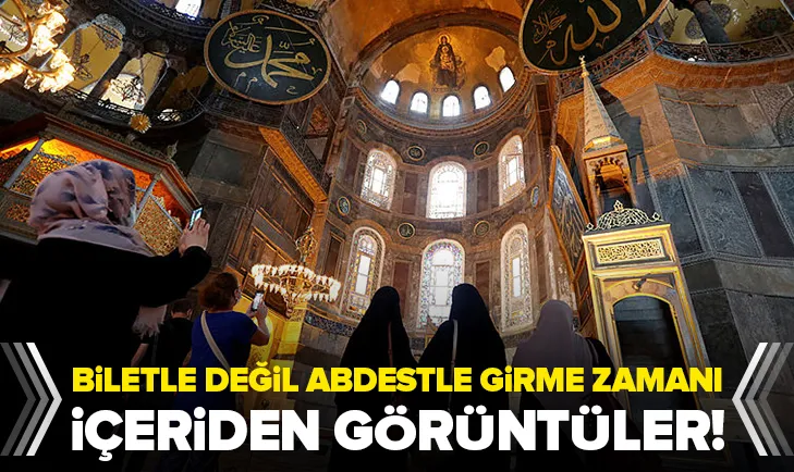 Biletle değil abdestle girme zamanı!