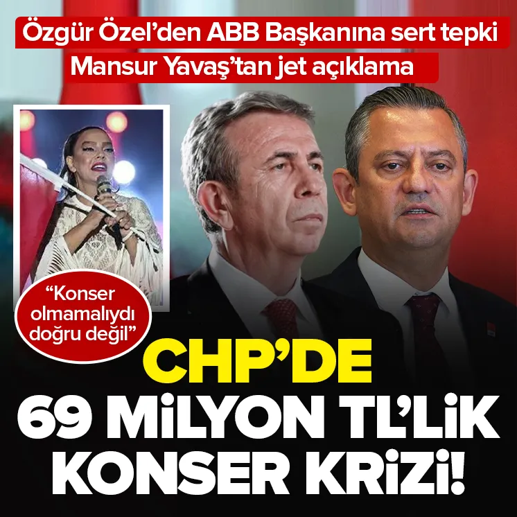 CHPde 69 milyon TLlik konser krizi!