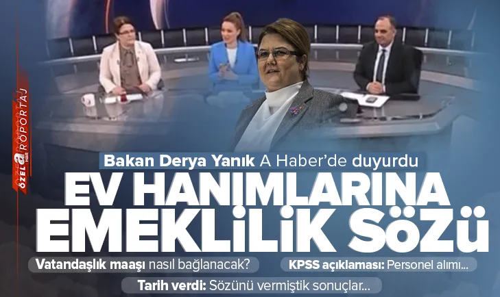 Ev hanımlarına emeklilik sözü